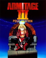 Armitage III: Poly-Matrix