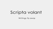 Scripta Volant