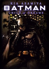 Бэтмен: Дитя грёз